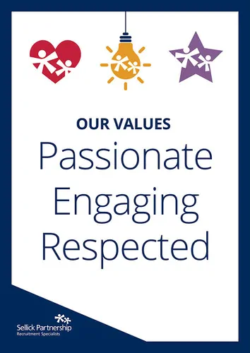 Sellick Partnership values - Passionate | Engaging | Respected